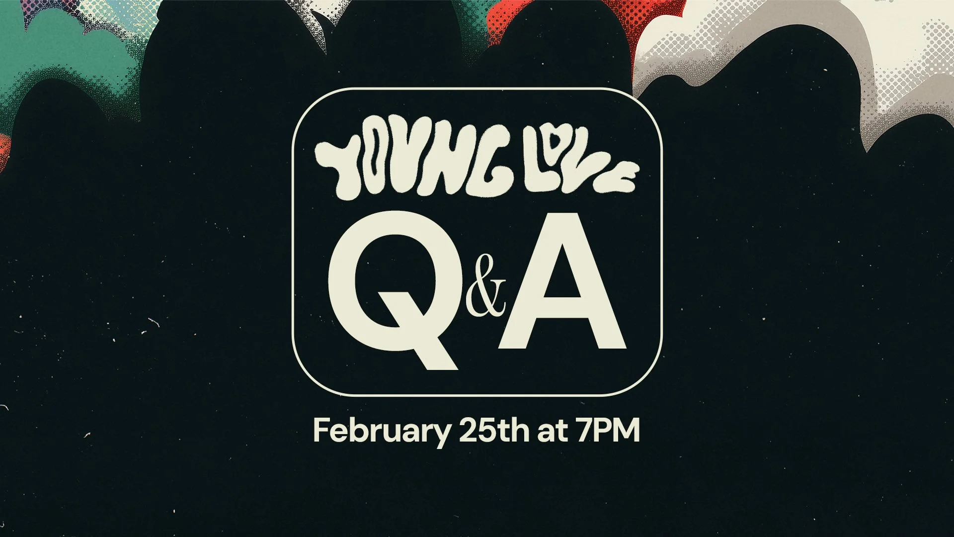 Young Love Discussion