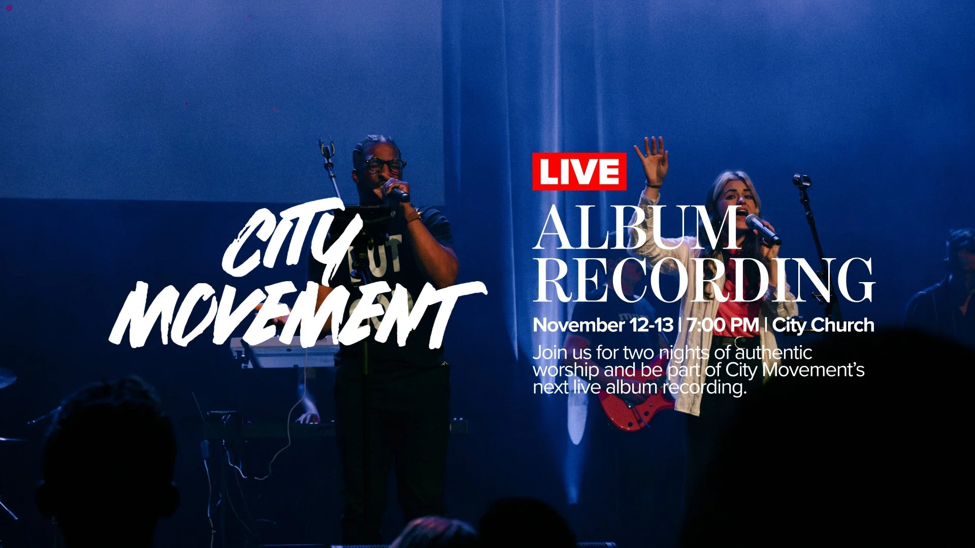 Have It All - City Movement's Live Album Recording