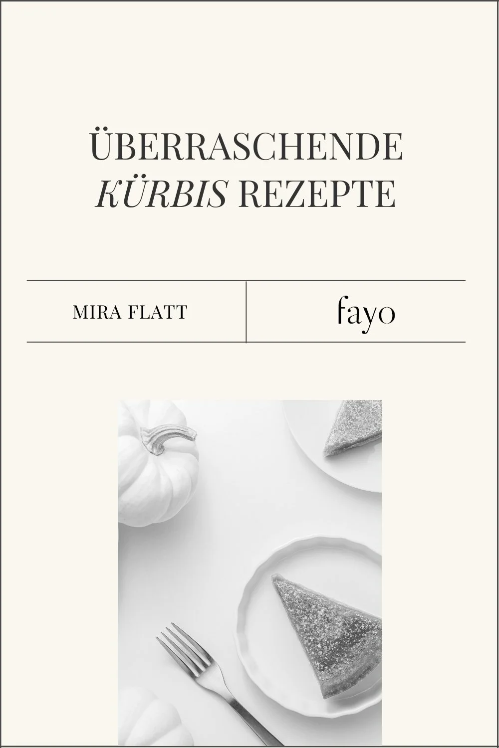 Überraschende Rezepte mit Kürbis