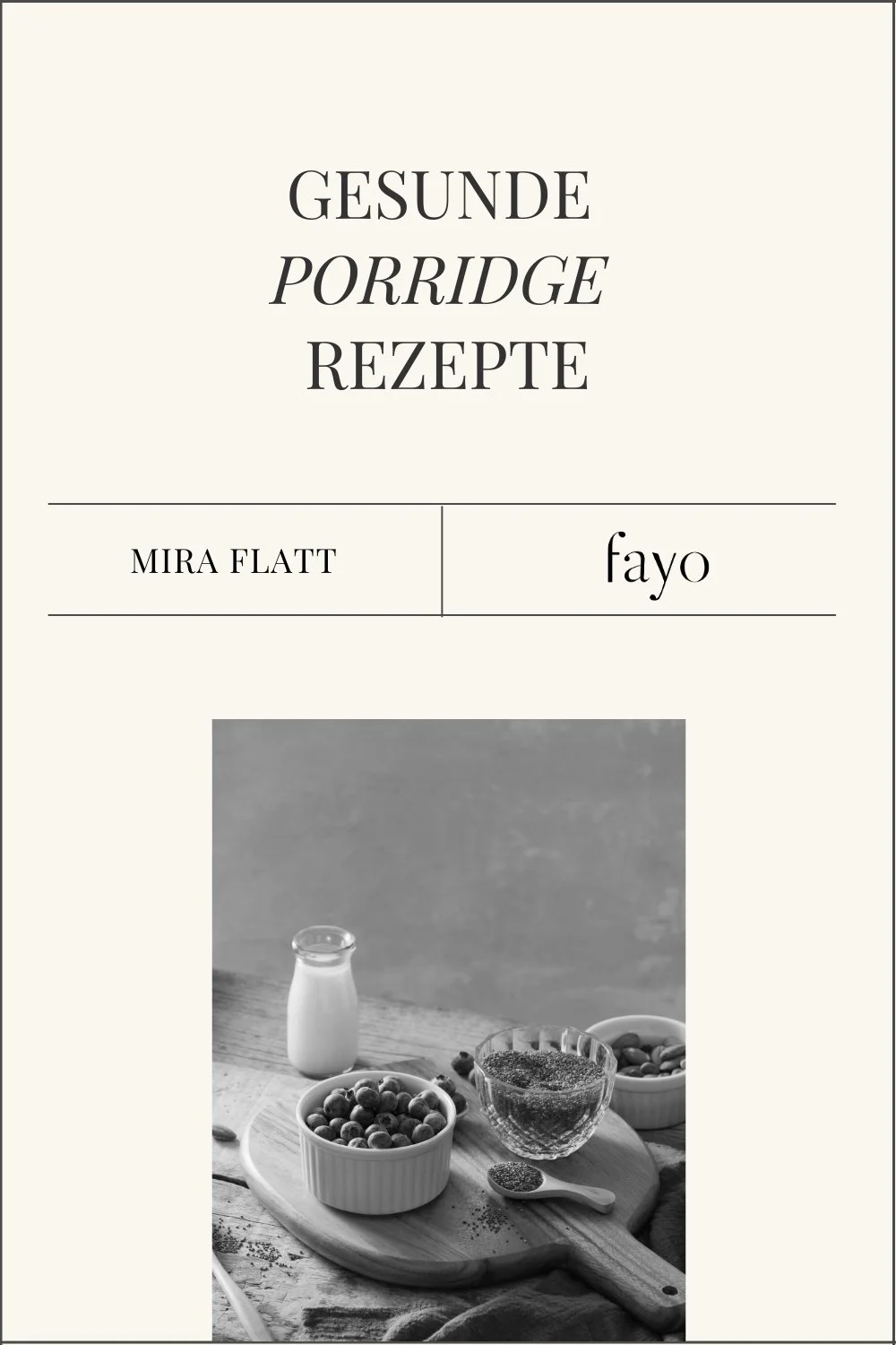 Gesunde Porridge Rezepte (mit Alternativen zu Haferflocken)