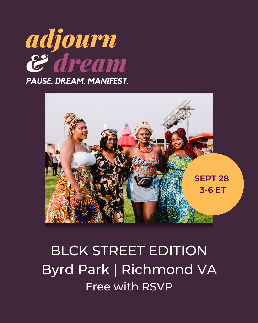 Adjourn & Dream: BLCK Street Edition (Richmond, VA)