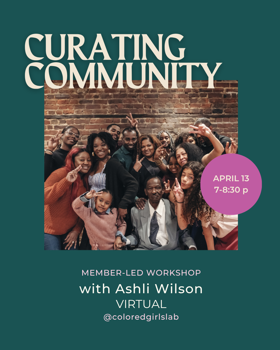 Curating Community with Ashli (Member-Led Workshop)