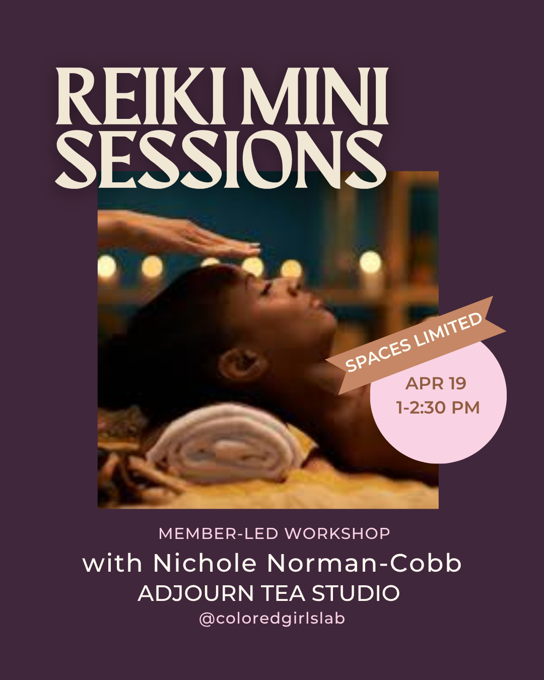Reiki Mini Sessions with Nichole + Amber 