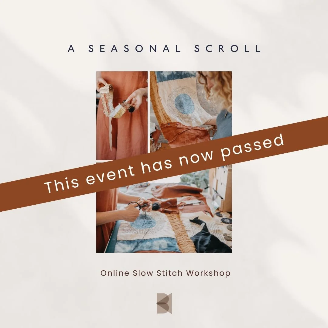 A Seasonal Scroll – Online Slow Stitch Workshop