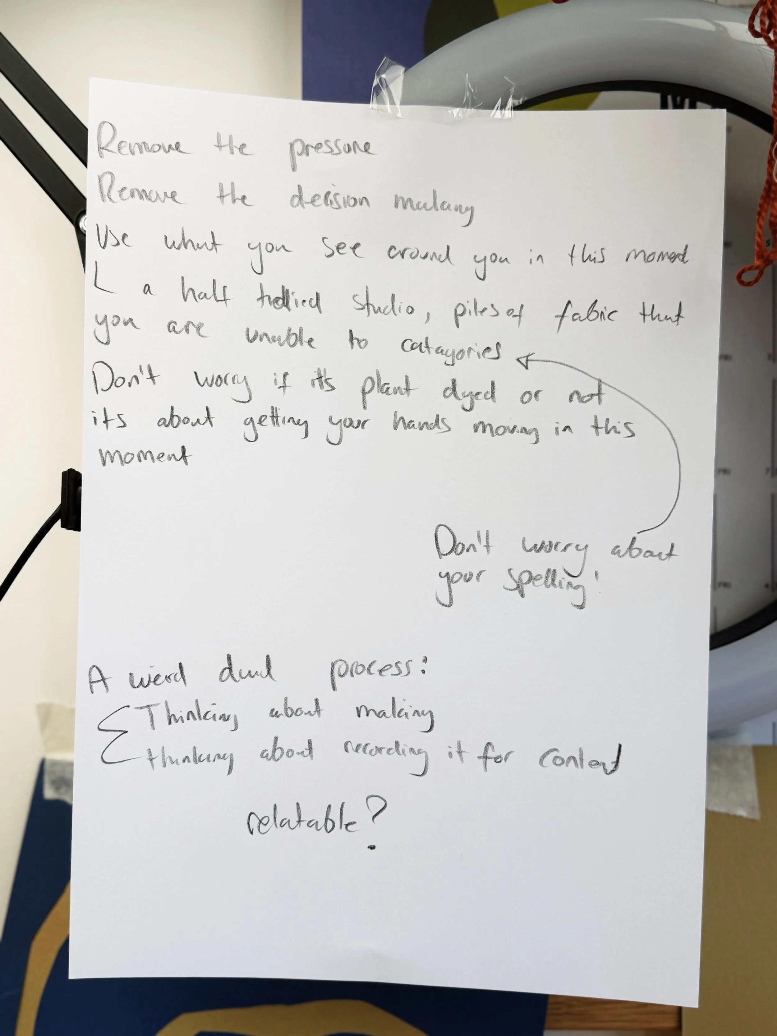 Hand written note taped to Rebekah's studio wall