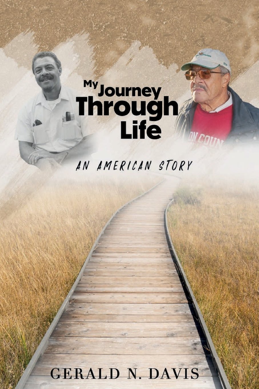 My-Journey-Through-Life-an-American-Story-by-Gerald-N-Davis.jpeg