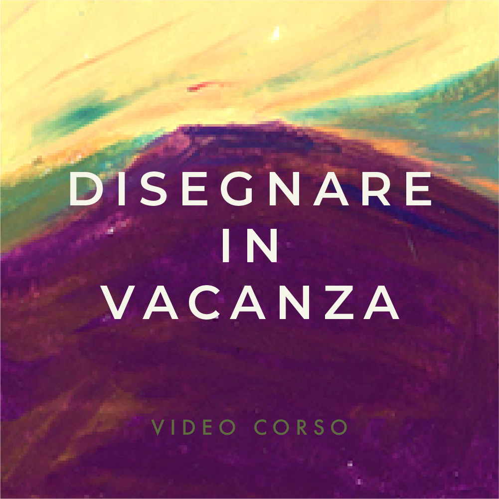 Disegnare in vacanza