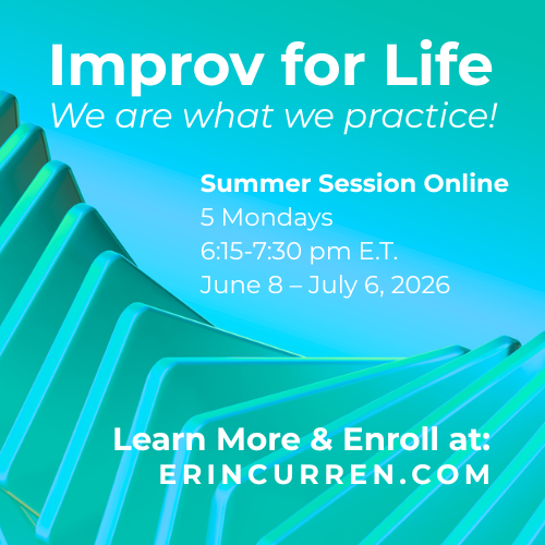 Improv for Life: Summer Session