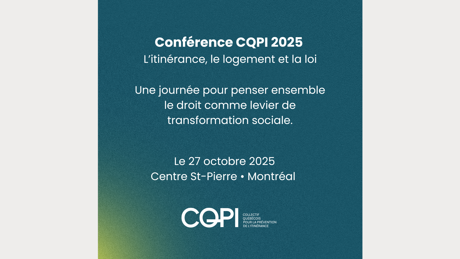 Conférence annuelle CQPI 2025 : l'itinérance, le logement et la loi