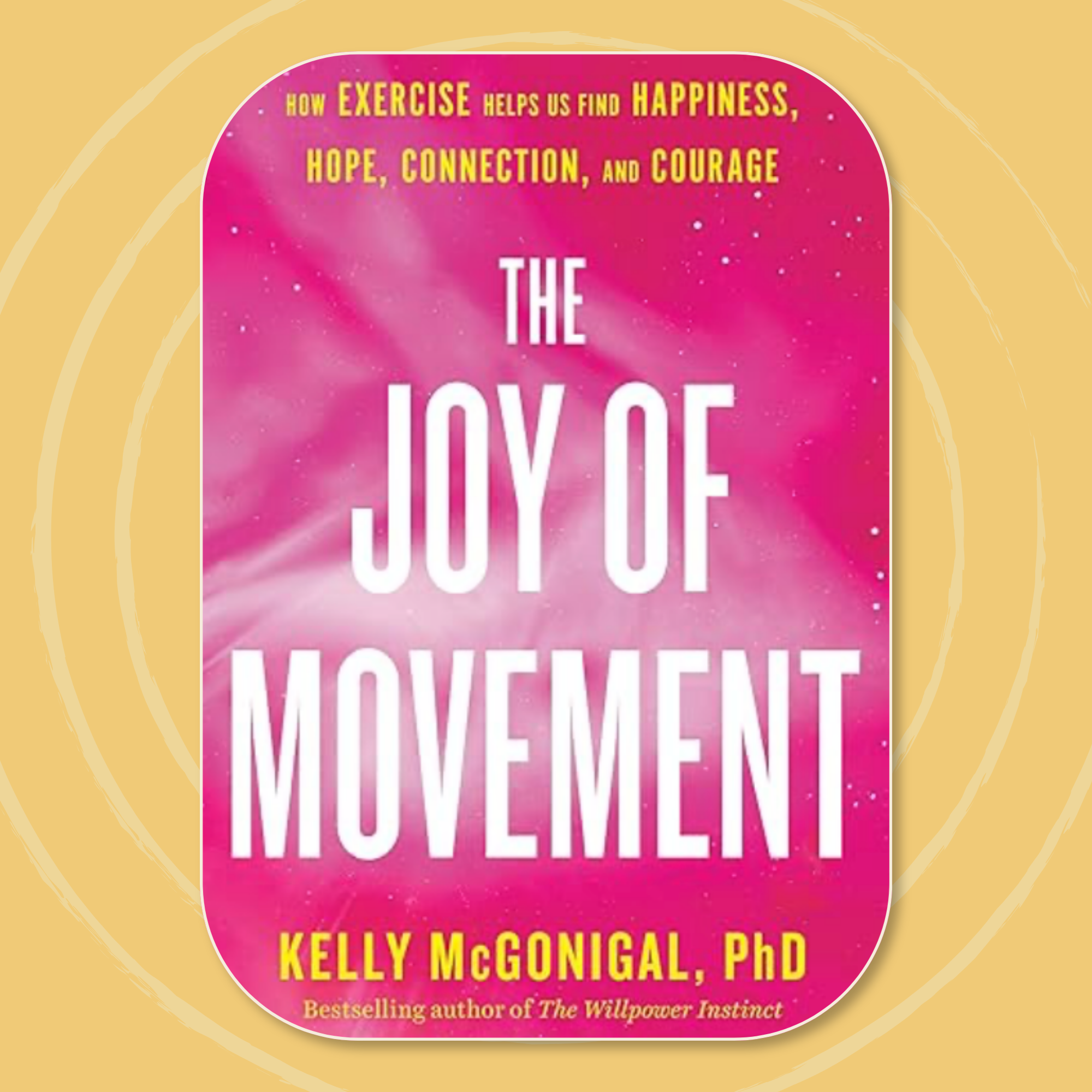Book cover titled "The Joy of Movement" by Kelly McGonigal, PhD