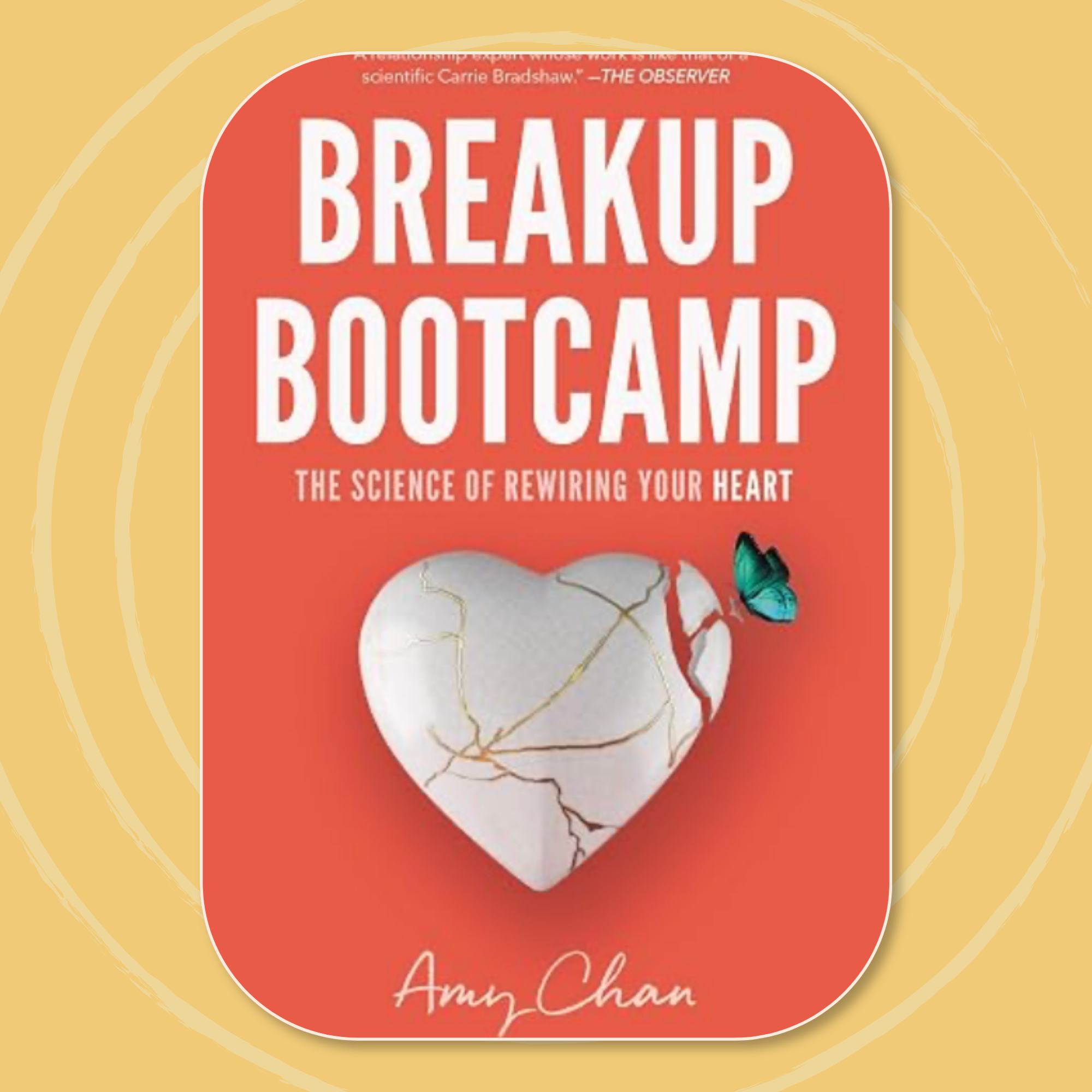 Book cover titled "Breakup Bootcamp" by Amy Chan.