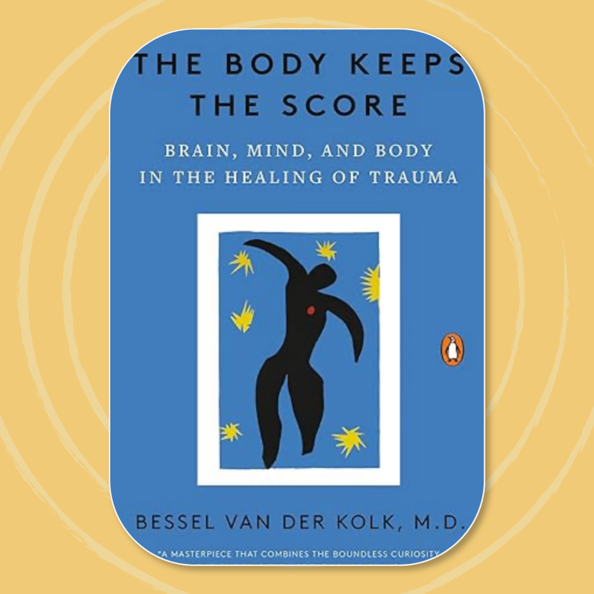 Book cover titled 'The Body Keeps the Score' by Bessel Van Der Kolk, M.D.