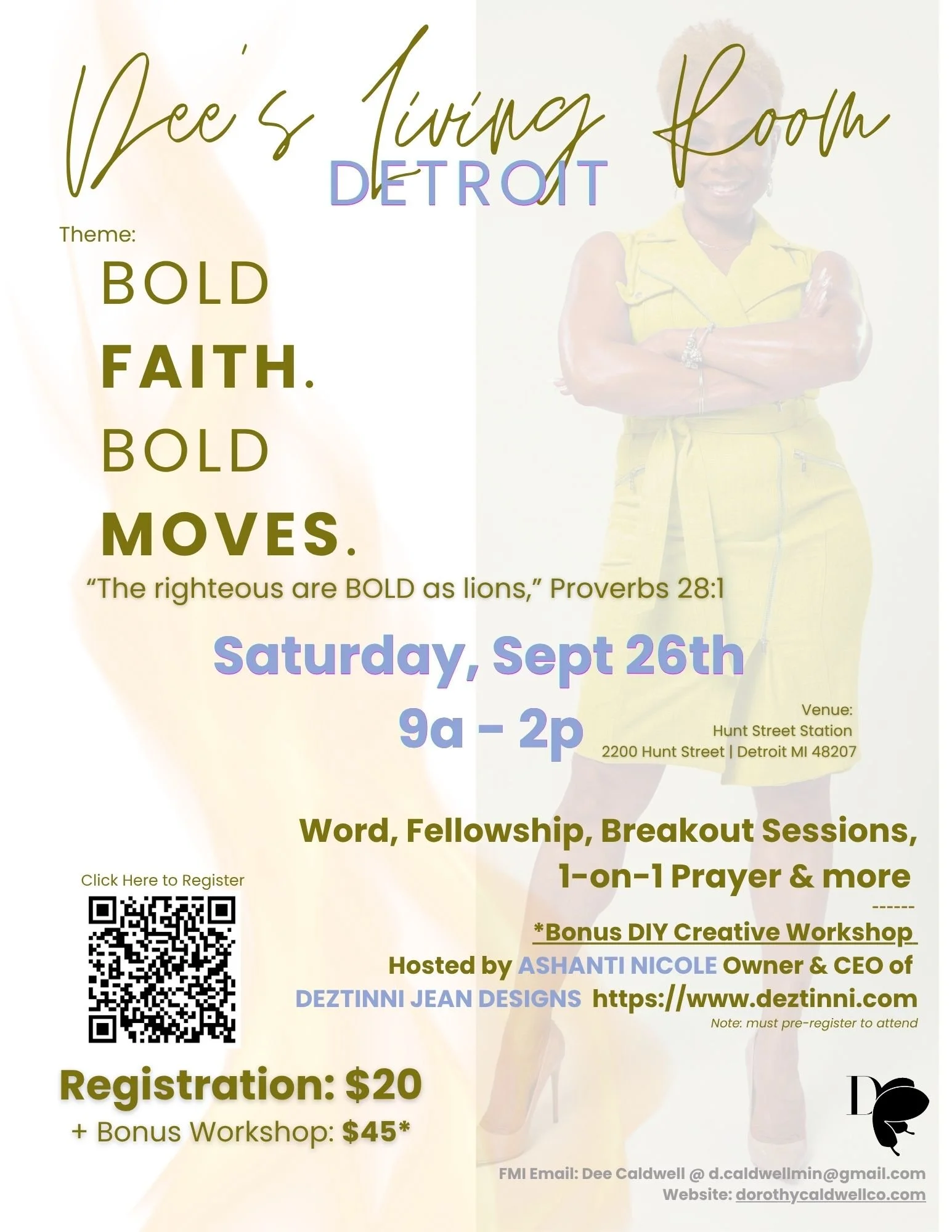 A flyer for Dee's Tiring Room in Detroit promoting a faith-based event on Saturday, September 26th from 9 am to 2 pm at Hunt Street Station, Detroit, MI. The flyer highlights themes of bold faith and bold moves, with word, fellowship, breakout sessions, and prayer. It features a woman in yellow clothing with crossed arms smiling. It includes registration info, a QR code, and contact details for Dee Caldwell, owner and CEO of DezTinni Jean Designs, with a website link.