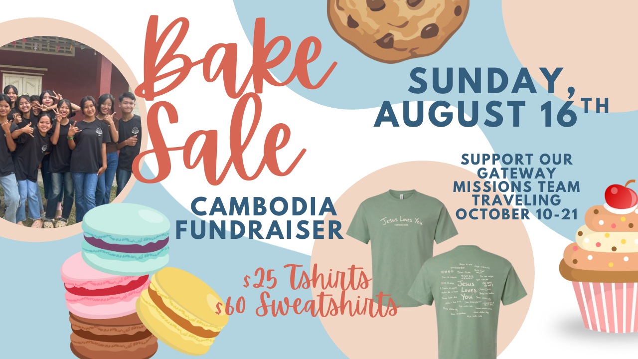 Cambodia Mission Trip Bake Sale