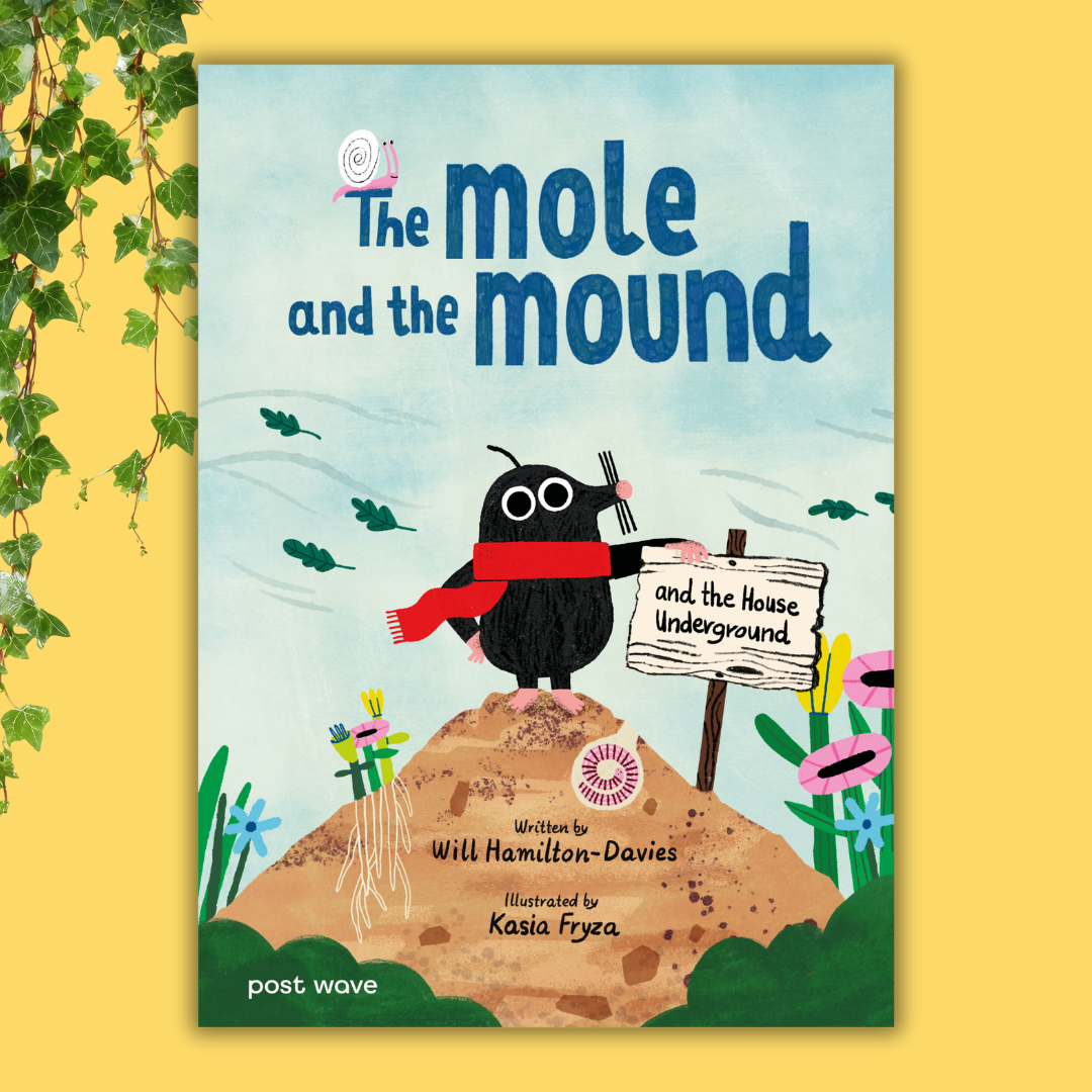 The Mole and the Mound by Will Hamilton-Davies, Kasia Fryza___@WillHDOfficial.png