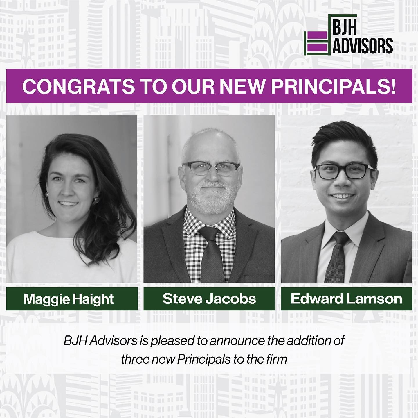 BJH Advisors is excited to announce the addition of three new Principals to the firm! The new Principals are a talented group of real estate and urban planning professionals working across a range of growing practice areas. Steve Jacobs and Edward La