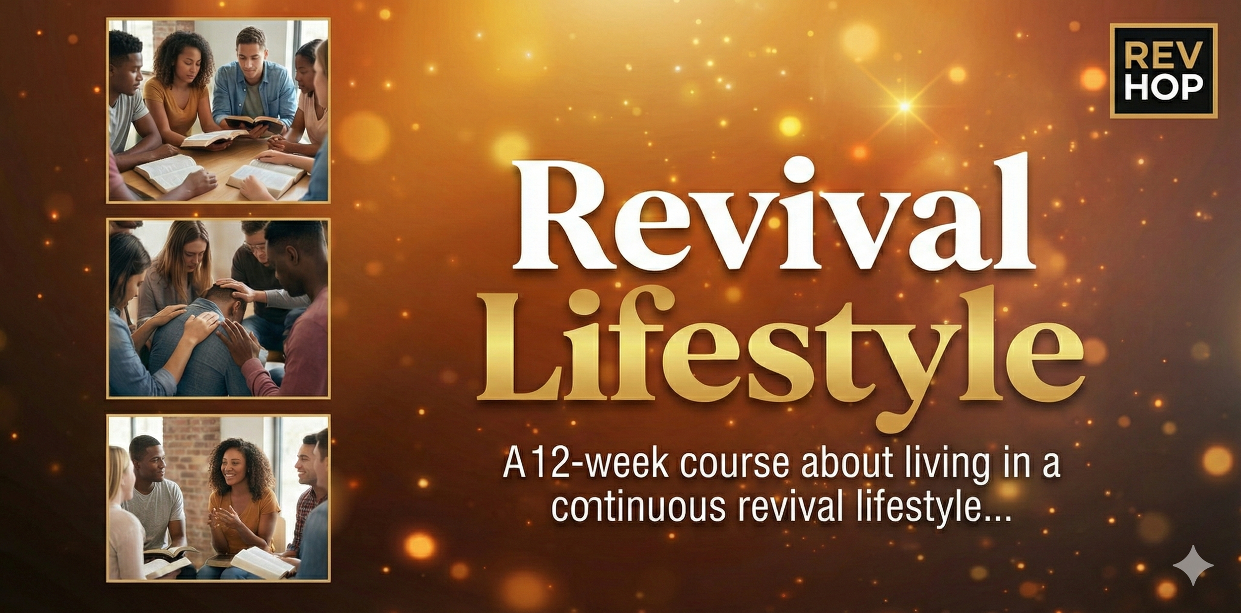 The Revival Lifestyle Class: Activating Continuous Revival