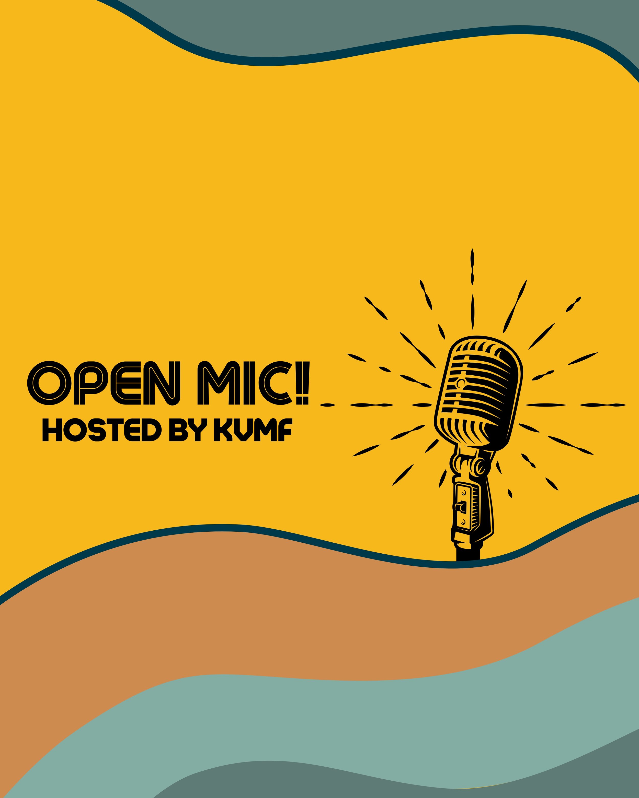 Open Mic!