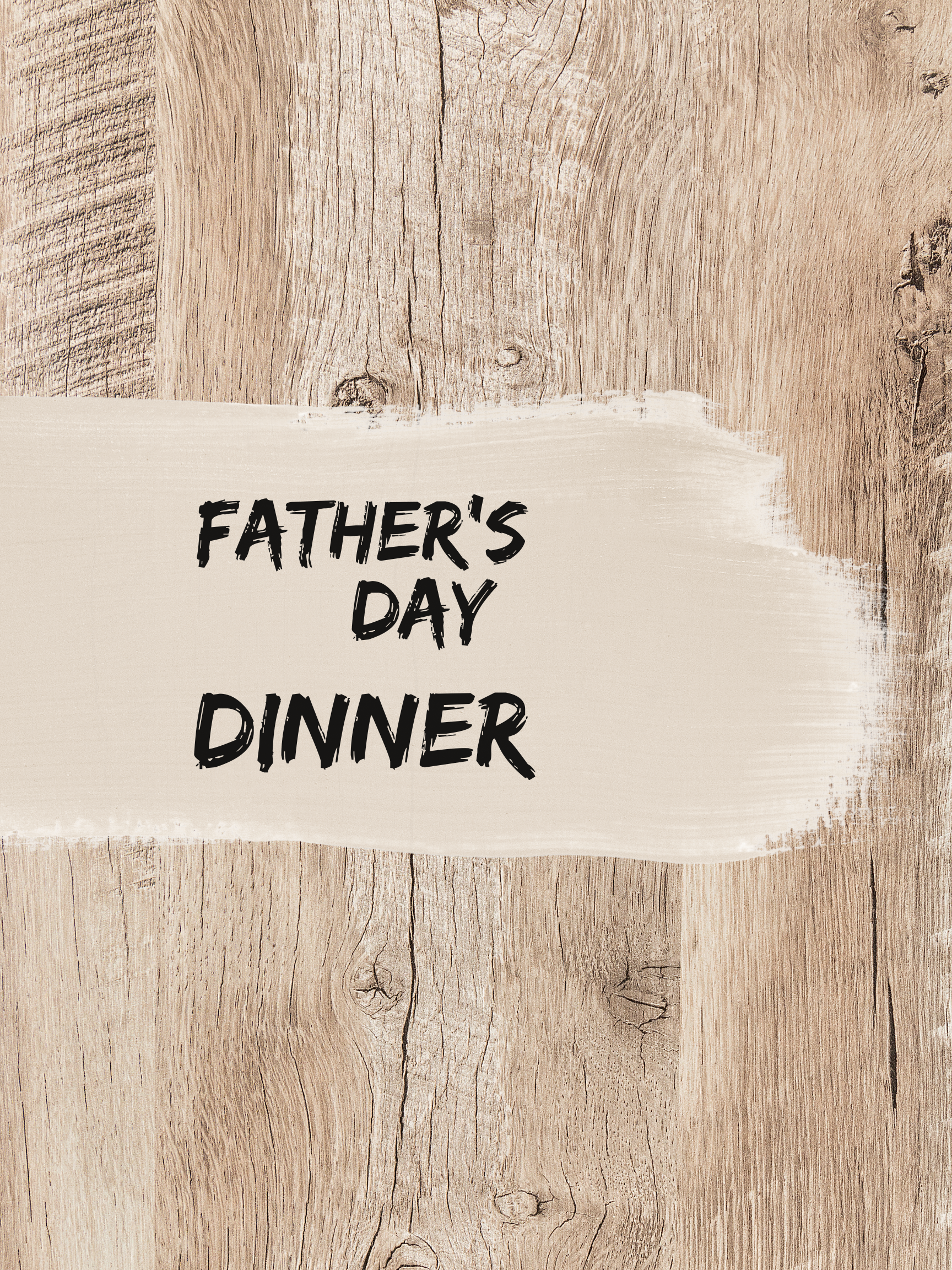 Father's Day Dinner
