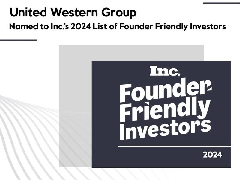 United Western Group Named to Inc.'s List of Founder-Friendly Investors