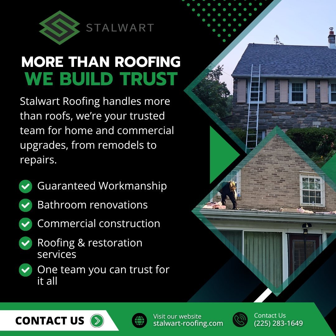 🏠 One Call Covers It All

At Stalwart Roofing, we go beyond roofing. From renovations to restoration, our skilled team delivers quality work that builds trust&mdash;every time.

✔️ Bathroom remodels &amp; home upgrades
✔️ Commercial construction pro