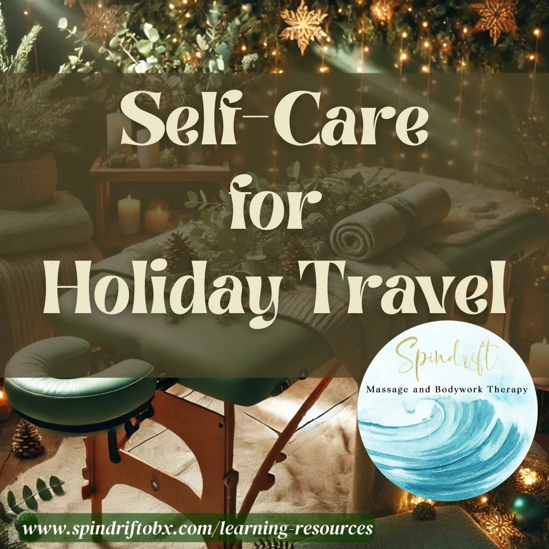 Self-Care for Holiday Travel
