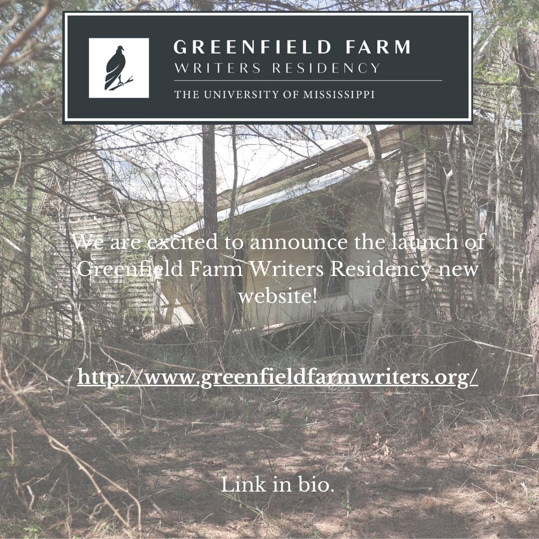 We are excited to announce the launch of Greenfield Farm Writer's Residency's new website.
Check it out! Link in bio.
#btsatgreenfieldfarm #newwebsite #mississippiwriters
