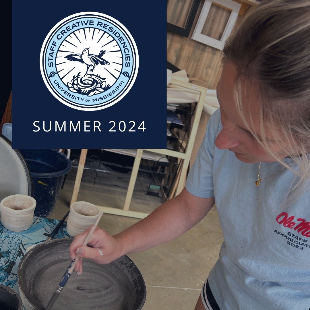Share this with all your creative friends who are University of Mississippi Staff members! The Summer 2024 UM Staff Creative Residencies application opens April 10, 2024. 

Conceived by the Mississippi Lab and funded by the Office of the Provost, thi