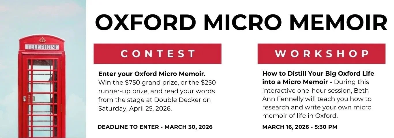 Oxford Micro Memoir Contest &amp; Workshop