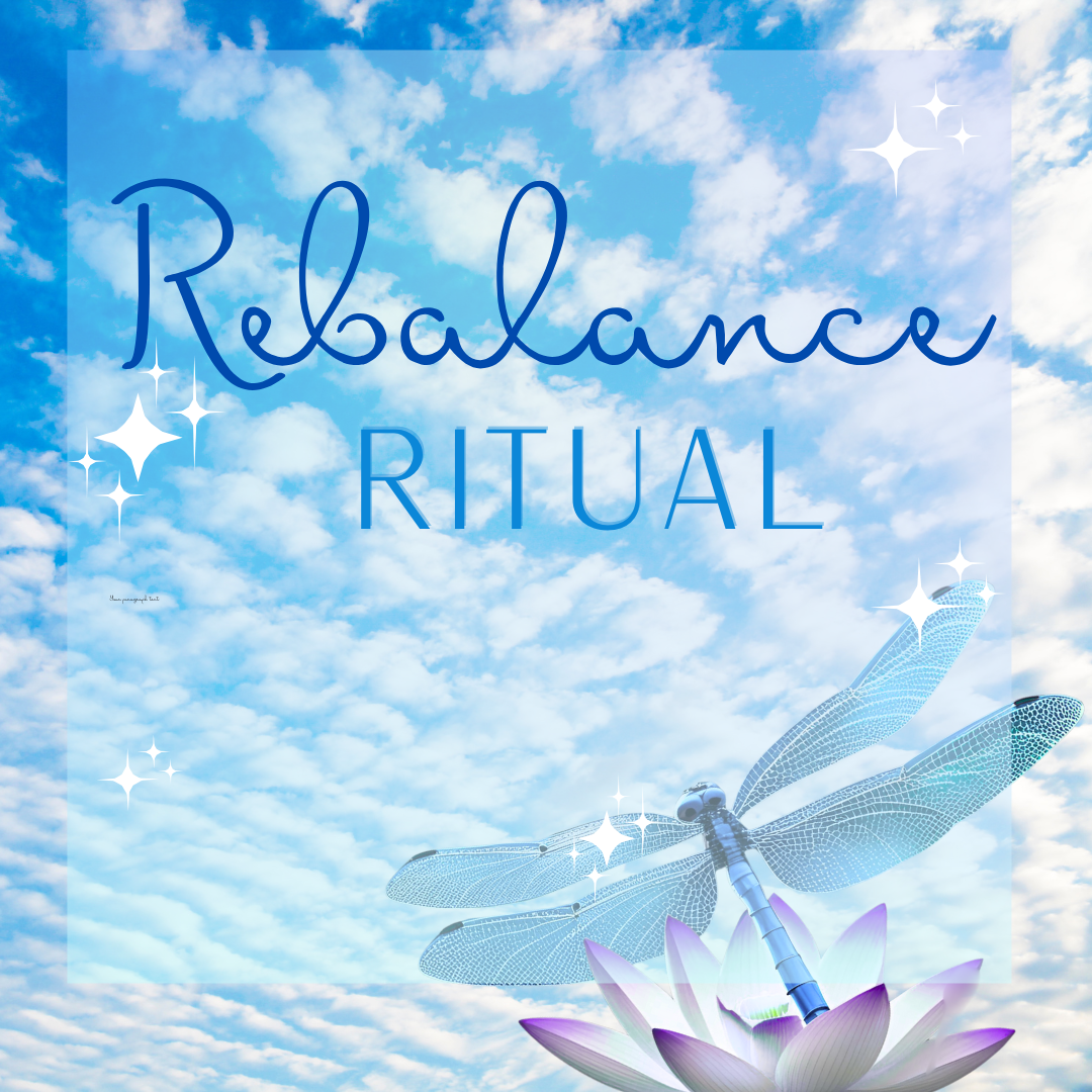 Rebalance Ritual