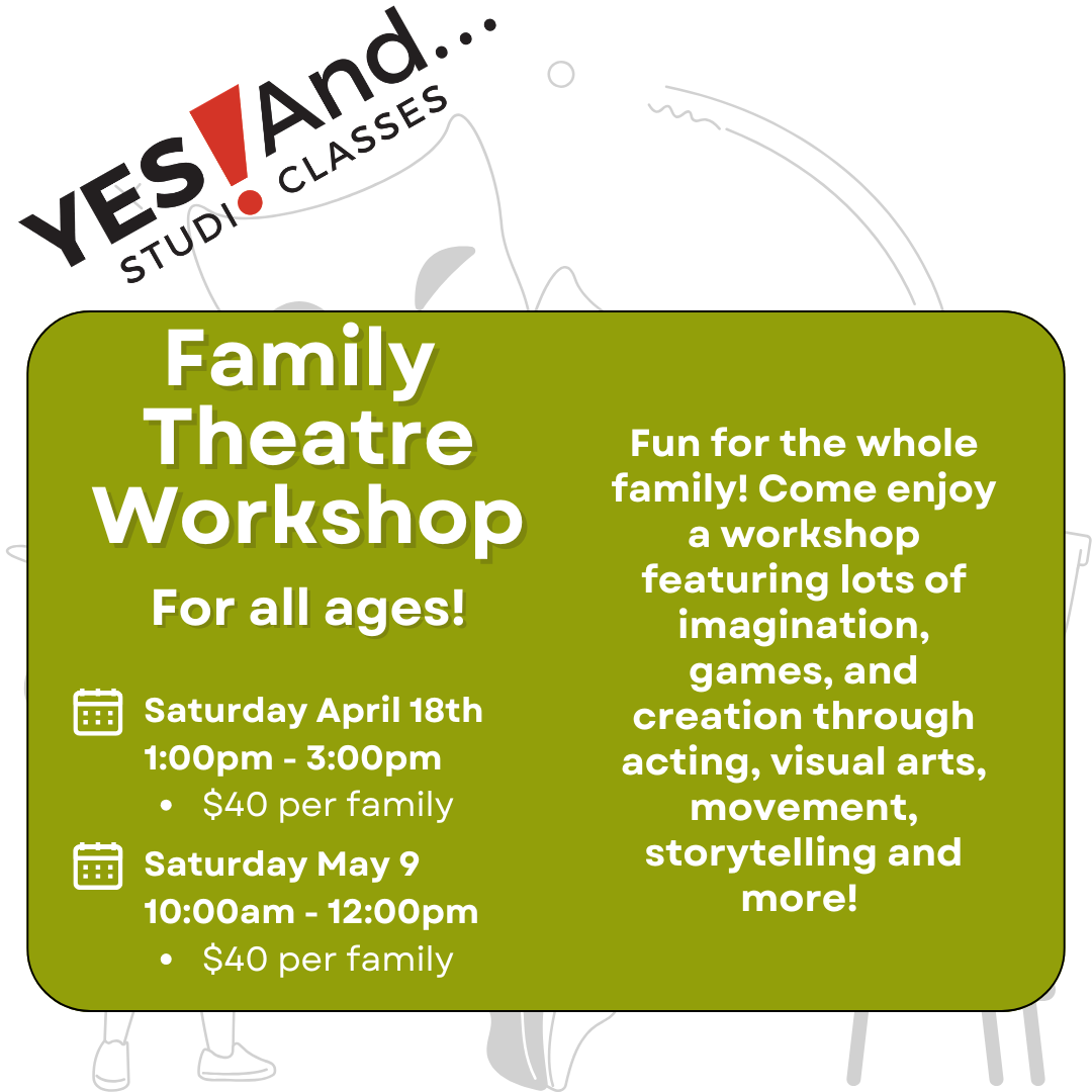 Family Theatre Workshop!