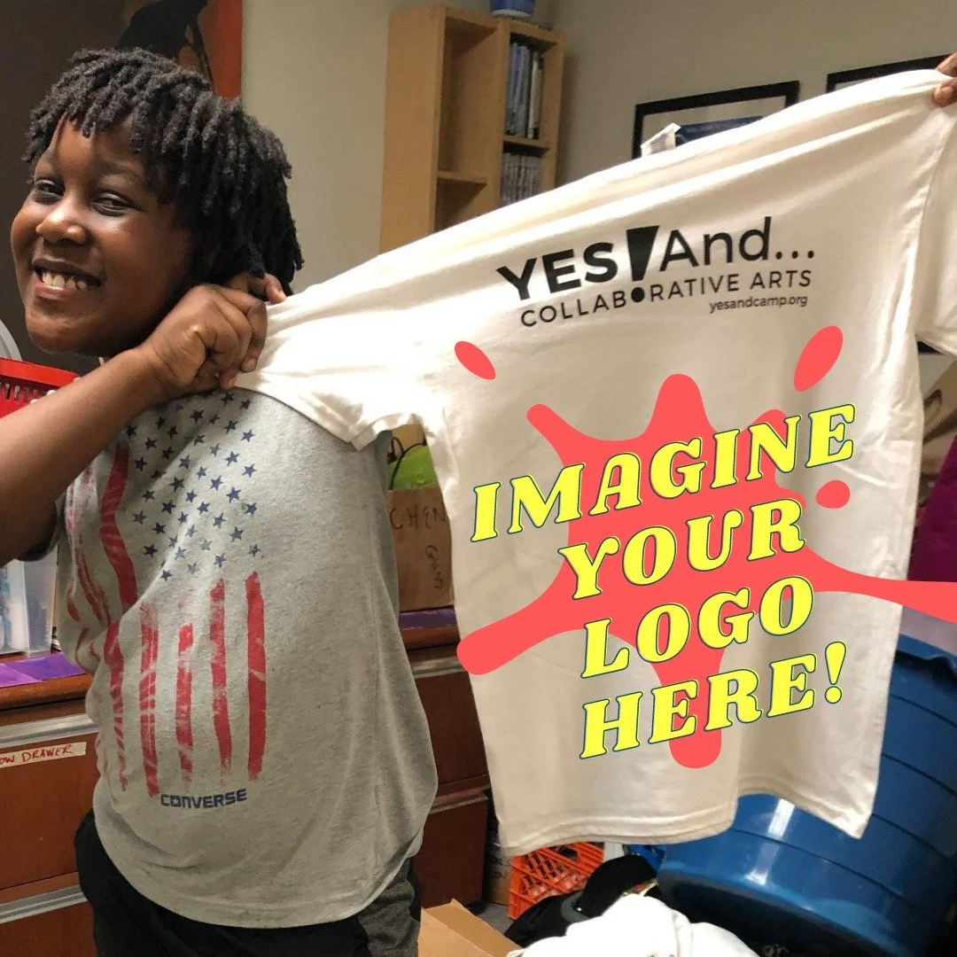 Calling all businesses &amp; supporters - Your logo could be featured on our summer camp t-shirts! Show your support for the kids and programs of Yes! And... this summer!

As we enter our largest programming season, we have numerous ways that you can