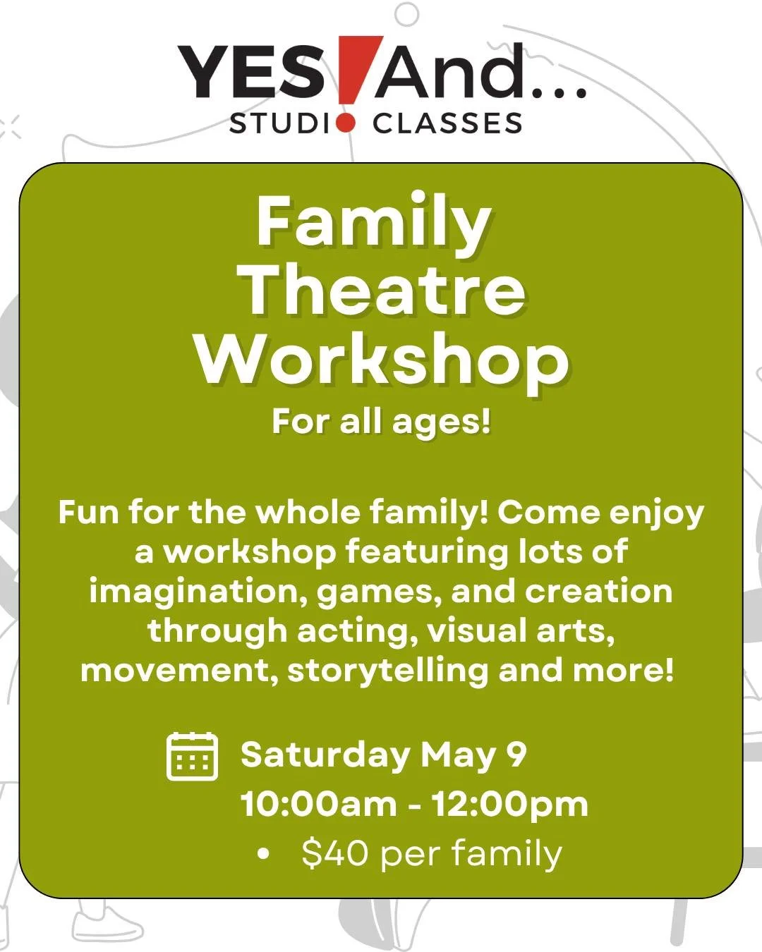 It&rsquo;s time to have fun as a family - Join us at our Family Theatre Workshop on SATURDAY! 

Through collaborative games, exercises, and creation, families will experience activities in acting, visual arts, movement, and storytelling as they creat