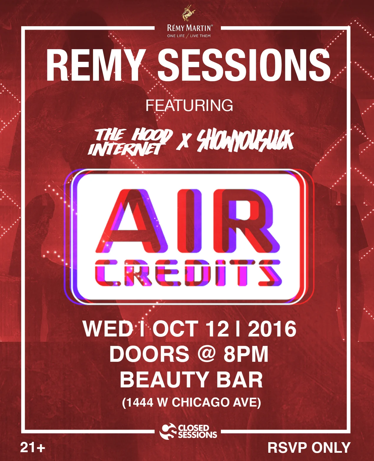 RSVP Now For #RemySessions feat Air Credits