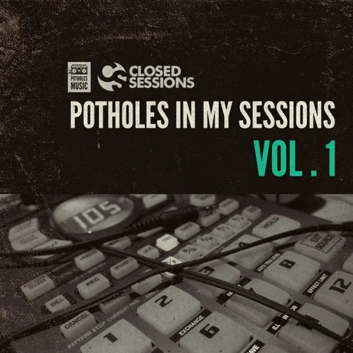 Potholes In My Sessions - Vol. 1