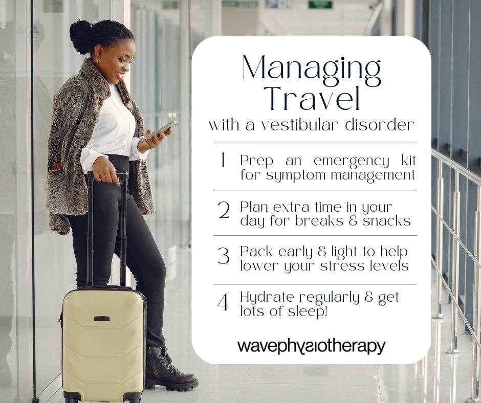 Tips from a vestibular physiotherapist for managing travel with a vestibular disorder