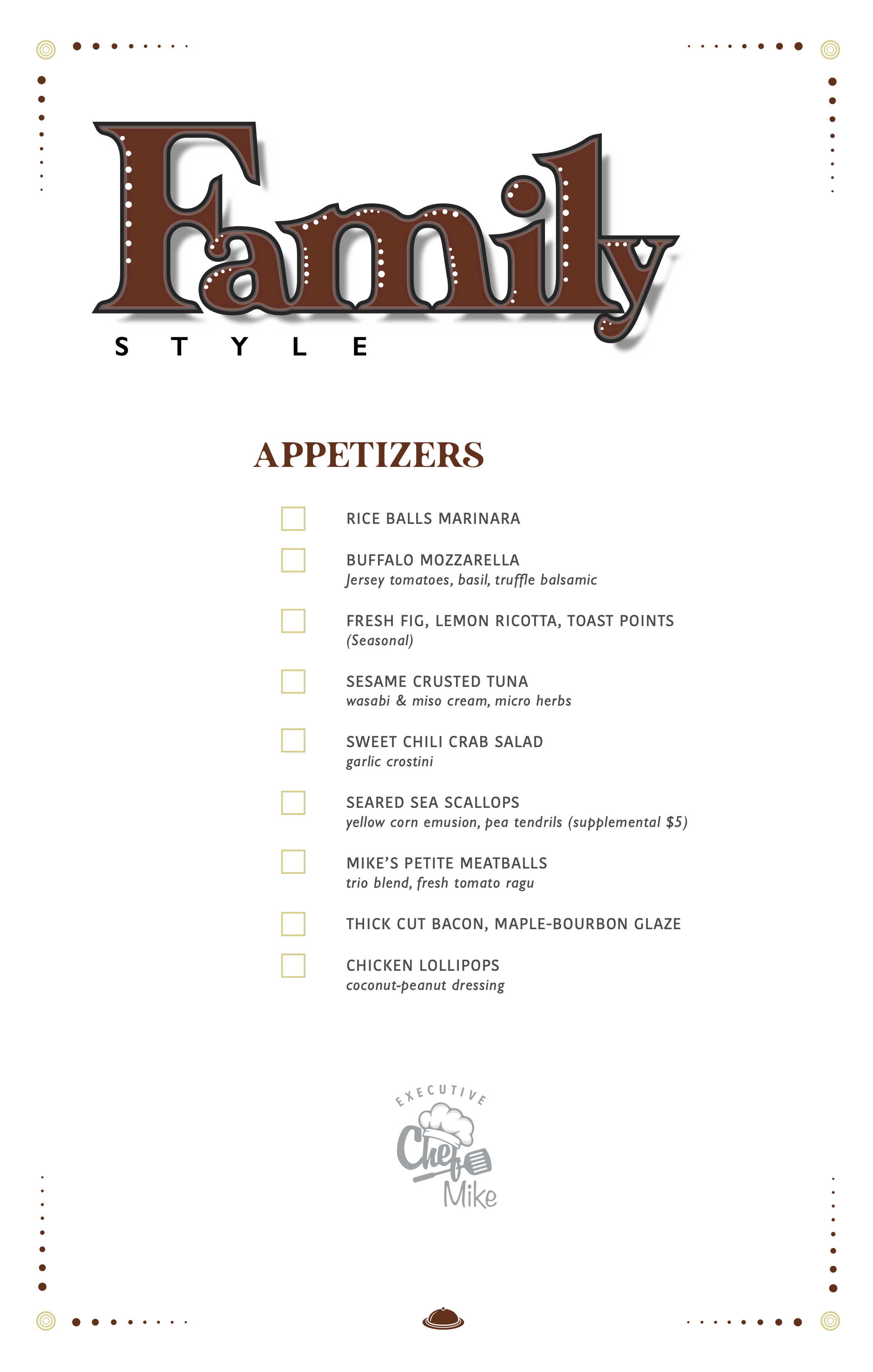 Executive Chef Mike (Family Style)