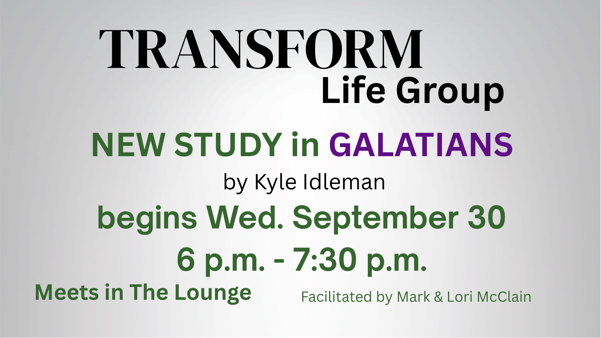 TRANSFORM Fall 2026 Galatians Study Ad.png