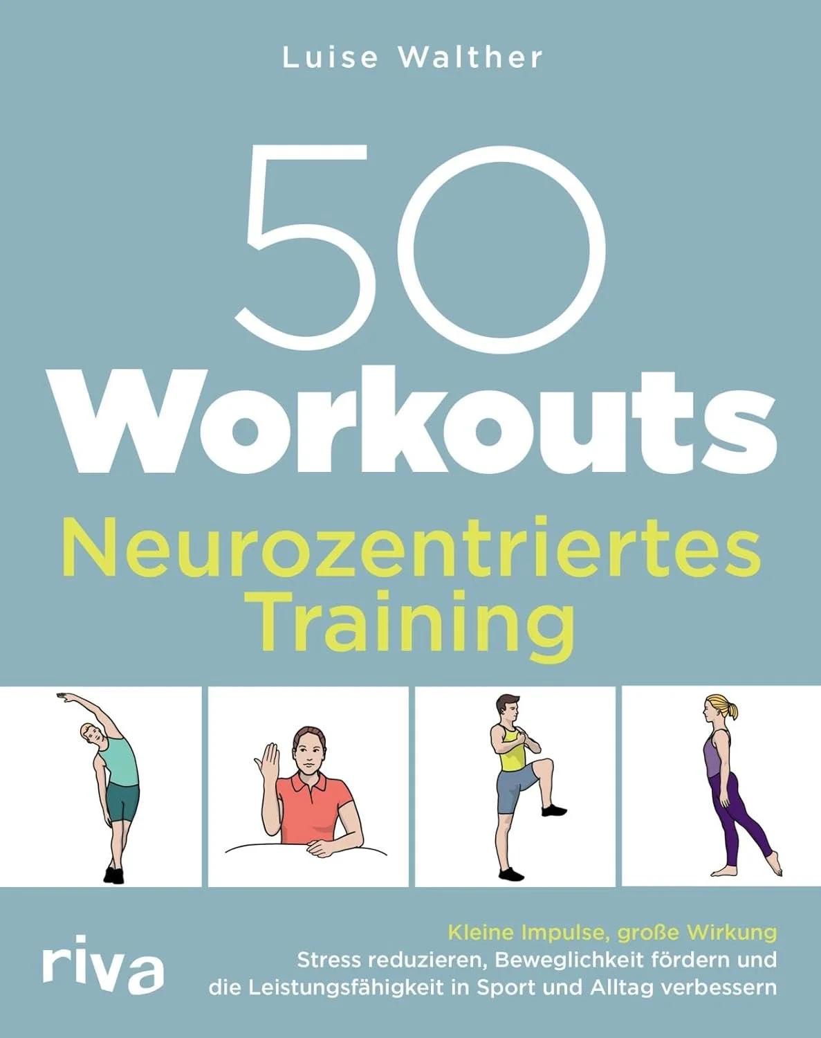 50 Workouts Neurozentriertes Training