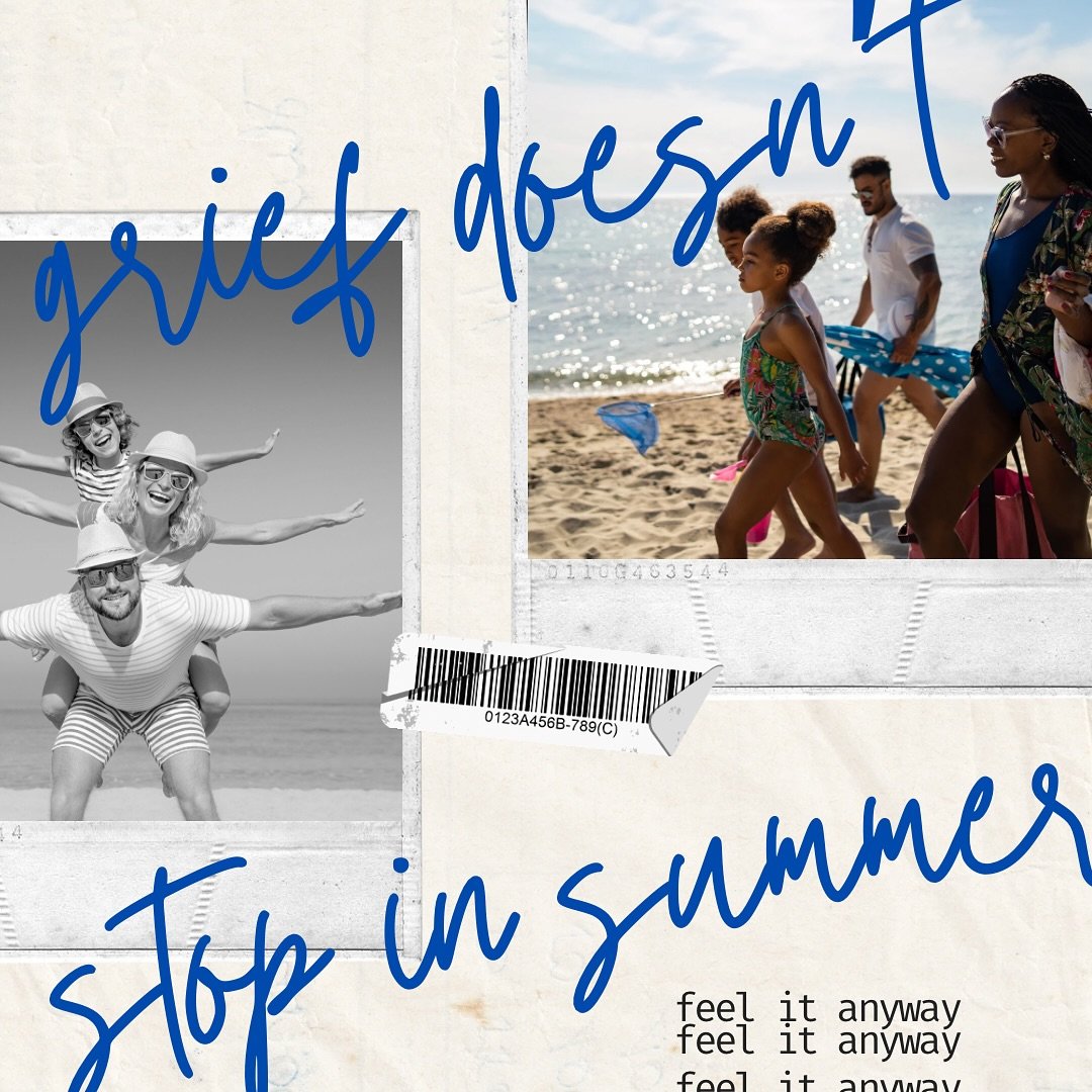 Grief doesn&rsquo;t stop in summer.

Even when the sun is shining, the grill is lit, and everyone else seems to be &ldquo;moving on&rdquo; &mdash; grief can still be right there with you. In fact, it often flares up during moments that feel like they