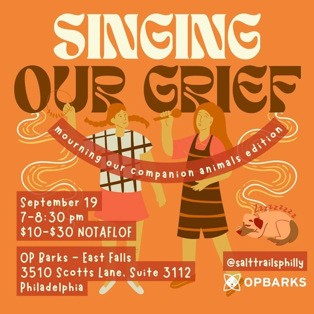 Singing Our Grief | Companion Animals @ Op Barks