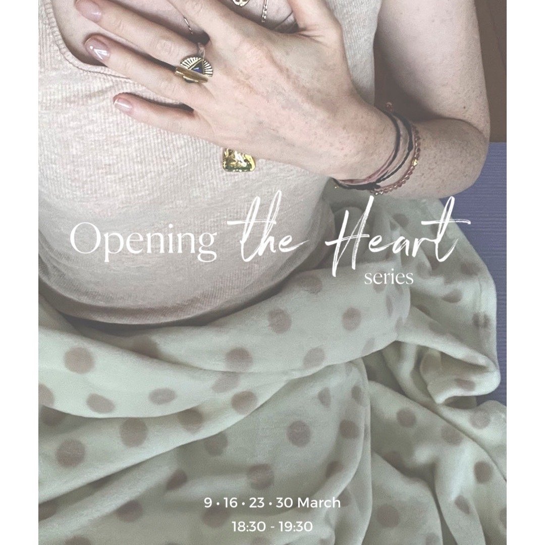 Opening the Heart pt. 2