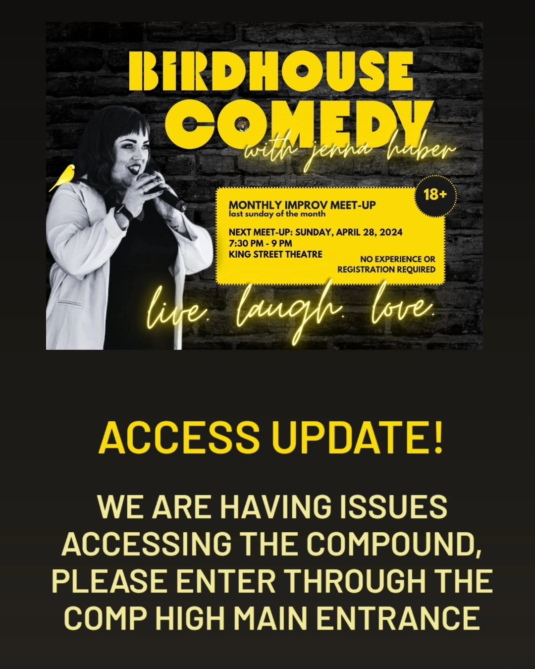 Access update! We are having issues accessing the compound, please use the Comp High School main entrance for access to the Birdhouse Comedy meet-up tonight. We apologize for the inconvenience. #YMMTheatre
