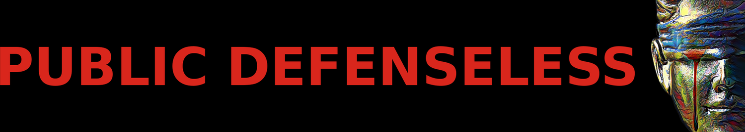 Public Defenseless Podcast