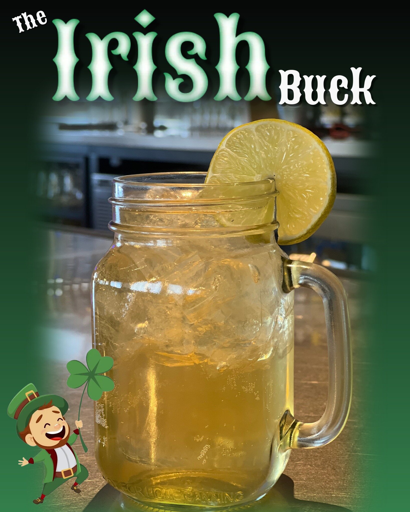 🍹 Enjoy &quot;The Irish Buck&quot;! 🍀

Get ready to experience the luck of the Irish with our signature cocktail, crafted to perfection and designed to elevate your spirits. The Irish Buck is a tantalizing blend of Jameson whiskey, zesty lime juice