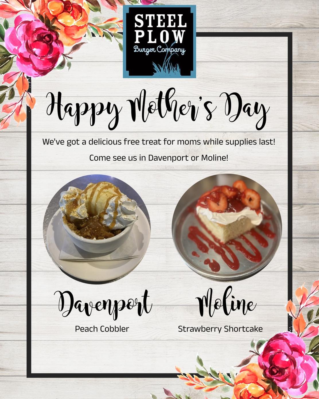 Bring mom to Steel Plow on Sunday for a delicious FREE treat while supplies last! 💐🍑🍓