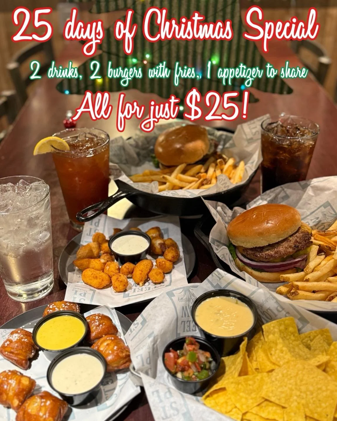 It&rsquo;s the 25 Days of Christmas at Steel Plow&hellip; get this sweet deal while you can! 

Treat your favorite person- your soulmate, your bestie, or whoever owes you a meal- to our $25 Christmas Special!

🎄 2 Prime Cheeseburgers (you pick the t