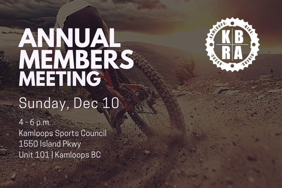 KBRA Annual Members Meeting — Kamloops Bike Riders Association (KBRA)