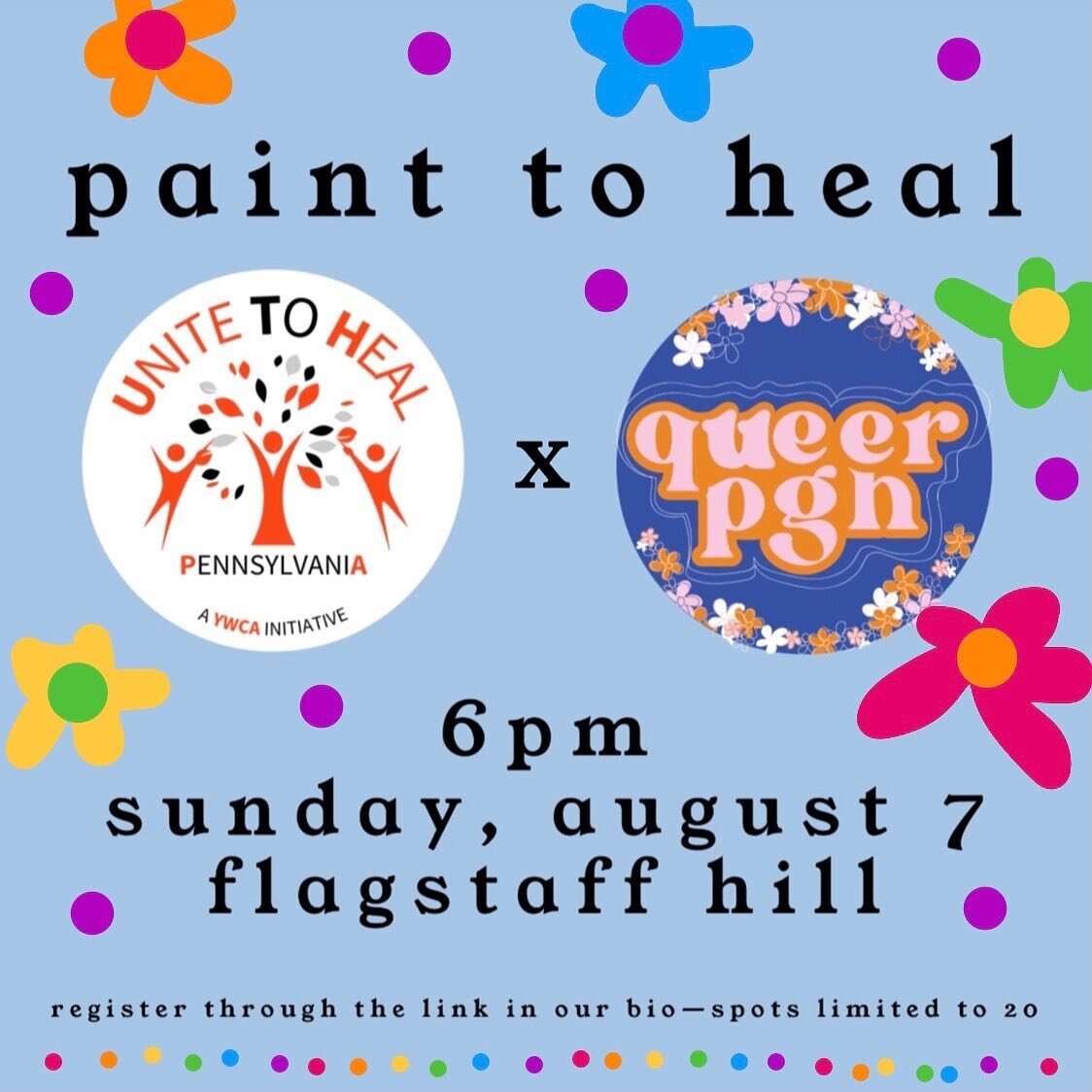 We&rsquo;re so excited to partner with Unite to Heal PA, a YWCA initiative, to bring you Paint to Heal, a night of art, music + conversation. Free paint with us as we discuss what it means to heal from oppression at the intersections of our identitie