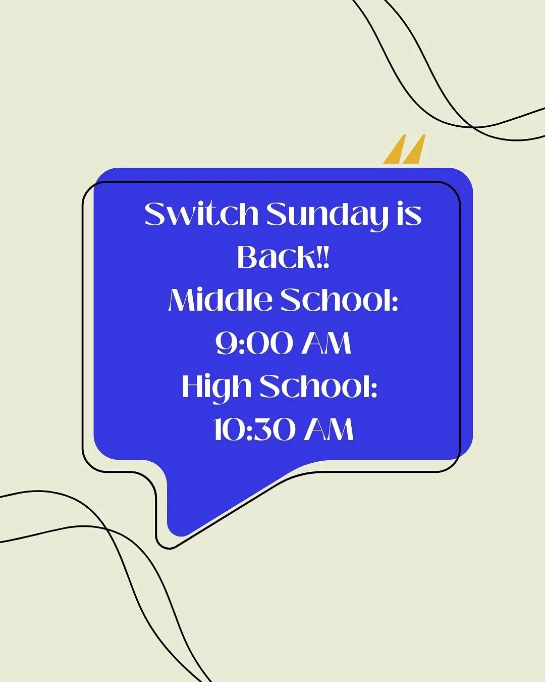 🚨SWITCH SUNDAY IS BACK🚨
Middle School: 9:00 AM
We are diving back into “First Things First” 
High School: 10:30 AM
Continuing “Start Here” 
You don’t want to miss it! We are excited to see you! Invite a friend and d